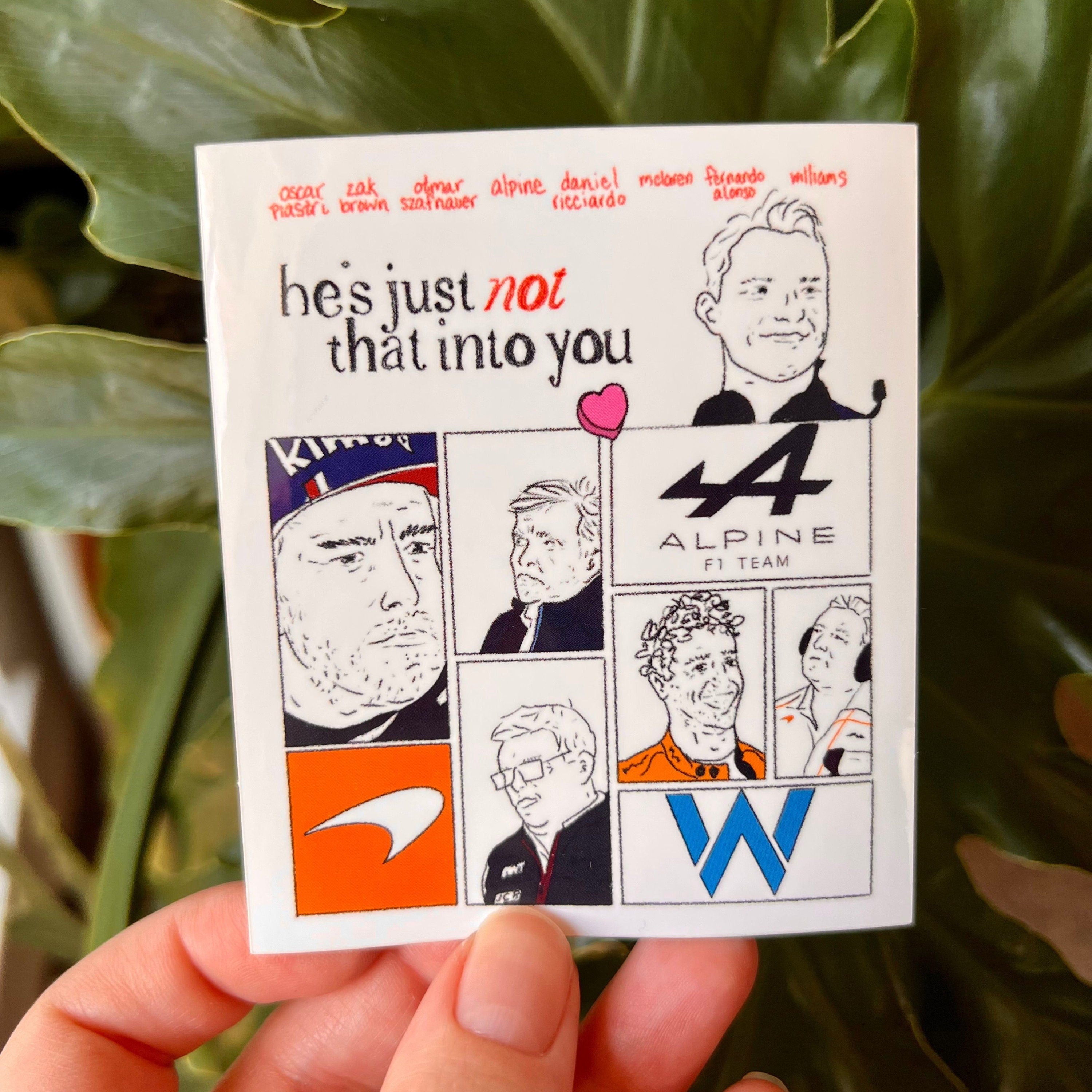 Oscar Piastri "He's Just Not That Into You" sticker